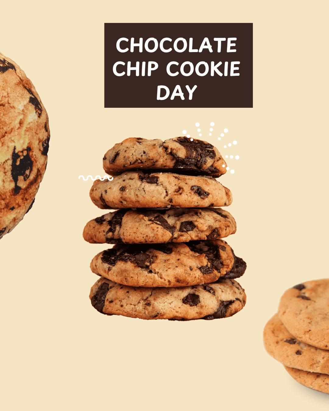 Chocolate Chip Cookie Day