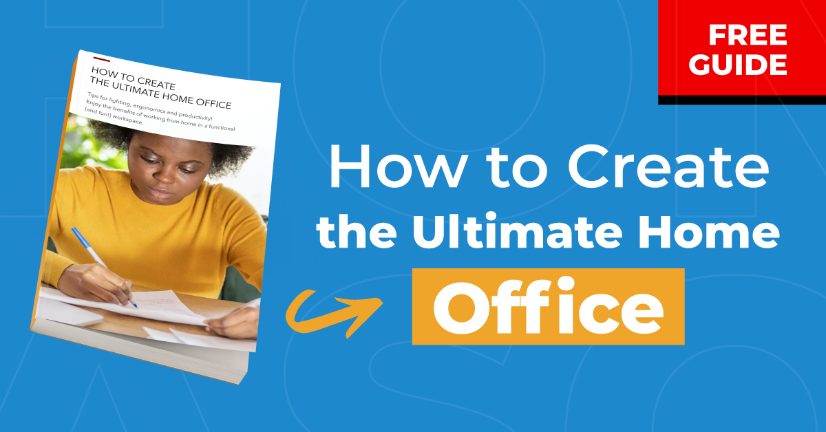 How To Create The Ultimate Home Office