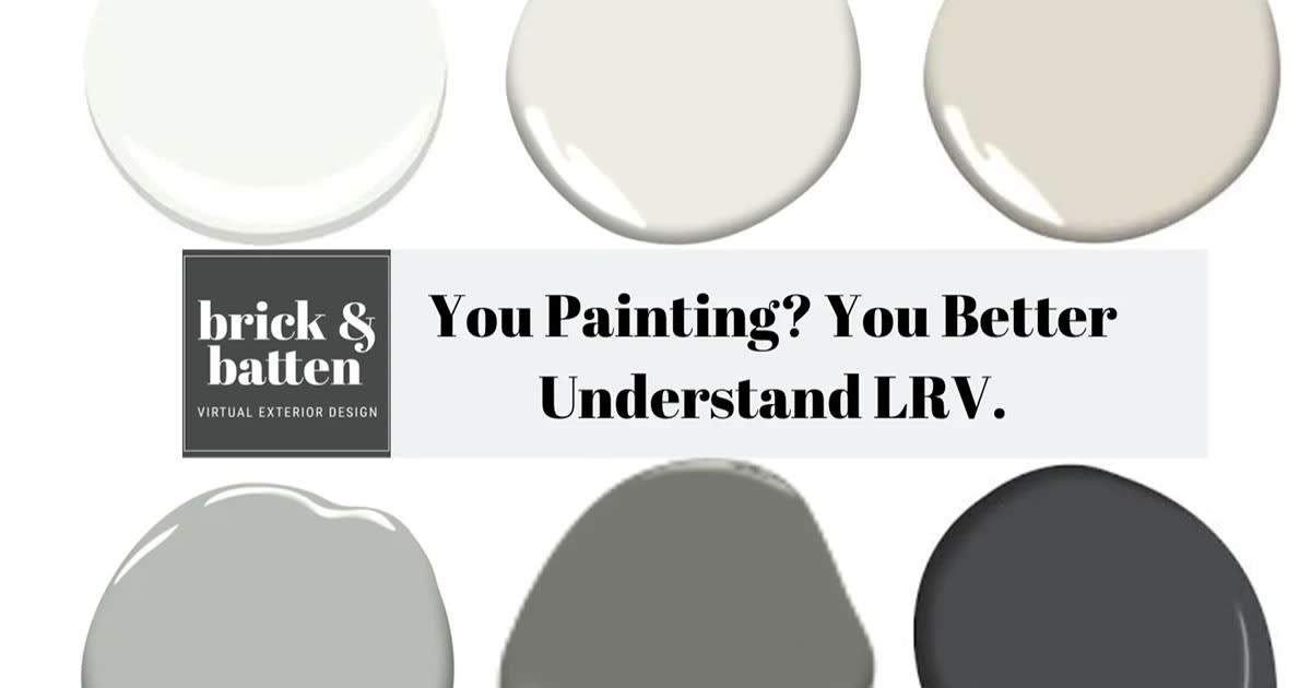 Painting Your House? You Better Understand LRV
