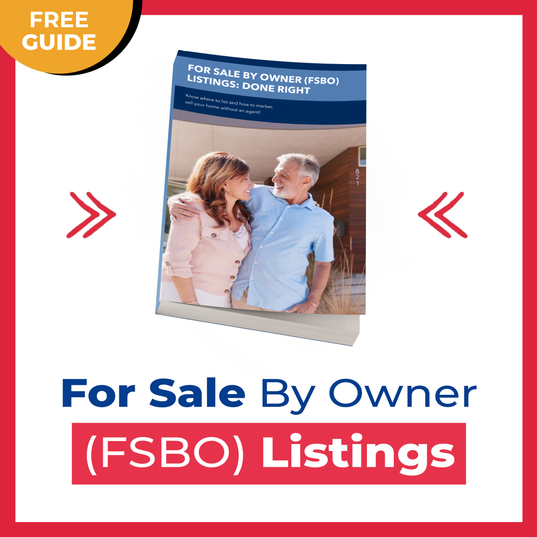 For Sale By Owner (FSBO) Listings: Done Right