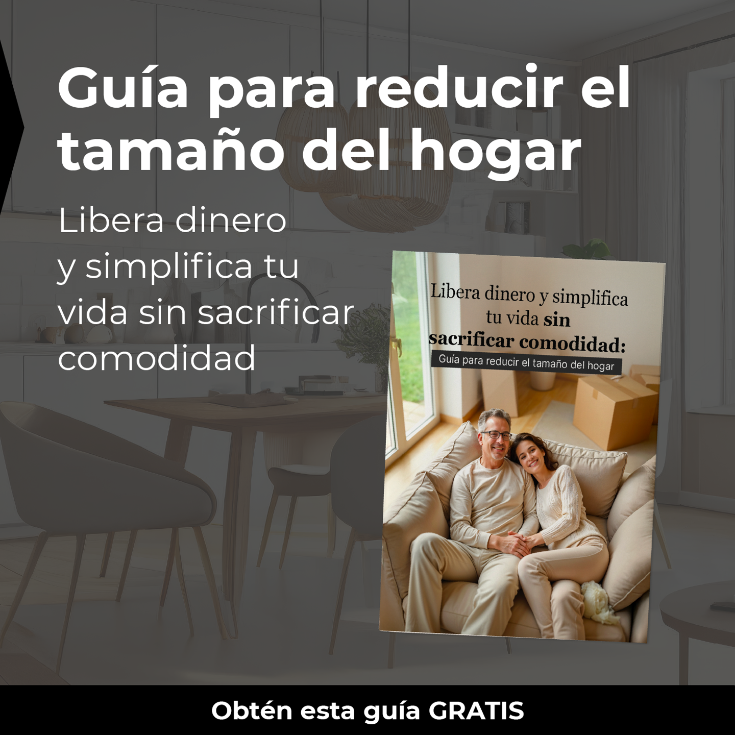 Guía para reducir el tamaño del hogar