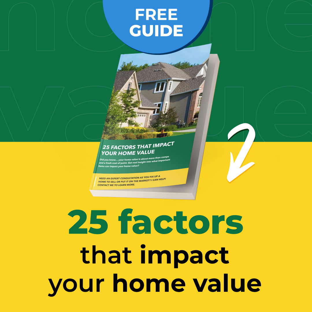 25 Factors That Impact Your Home Value