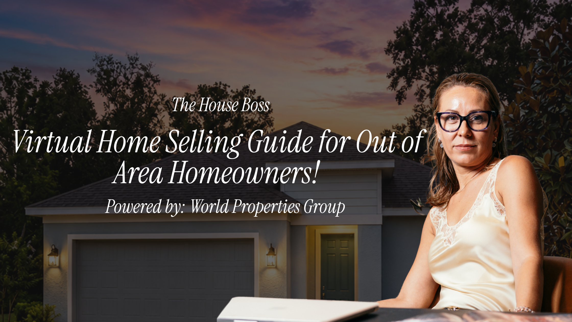 Virtual Home Selling Guide for Out of Area Homeowners!