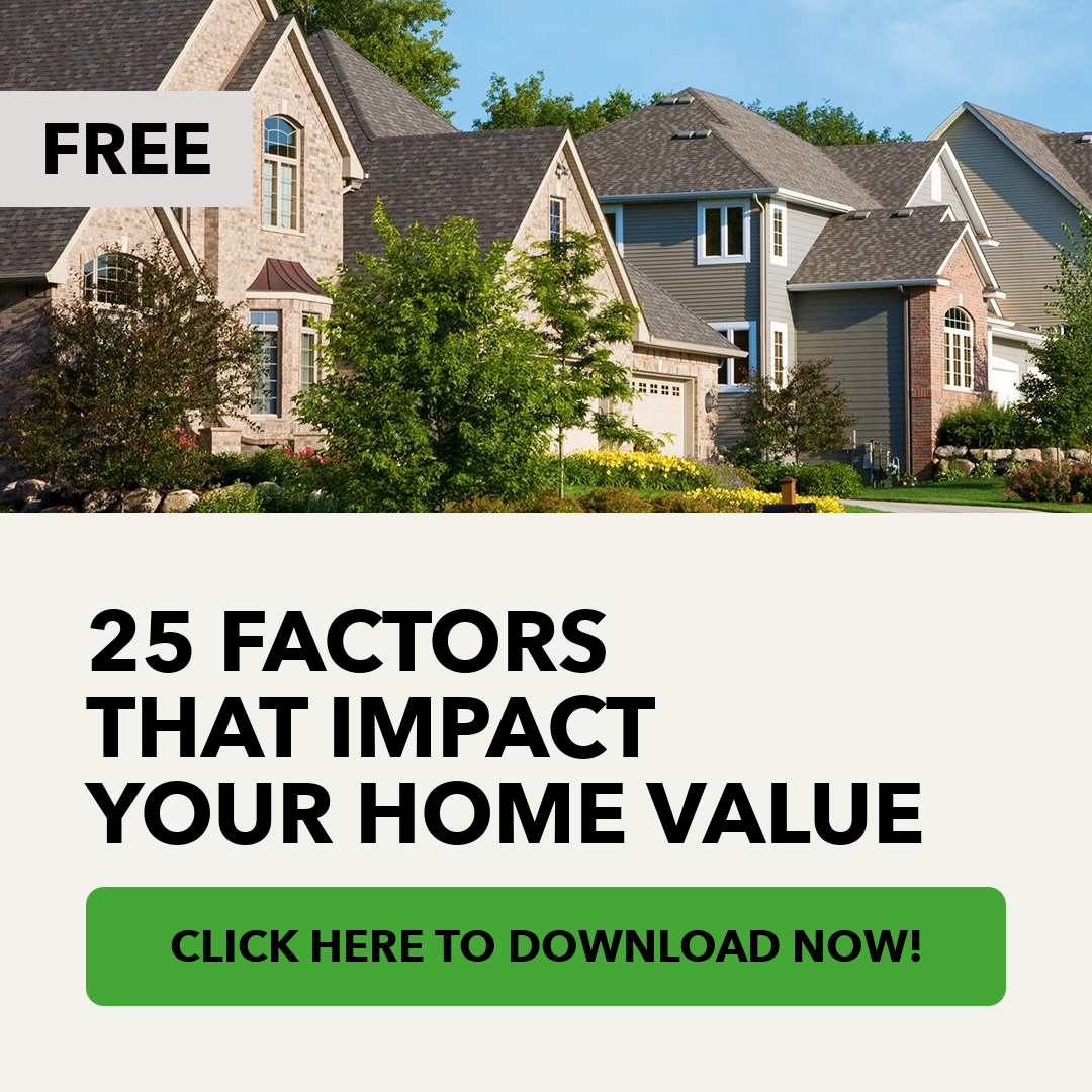 25 Factors That Impact Your Home Value