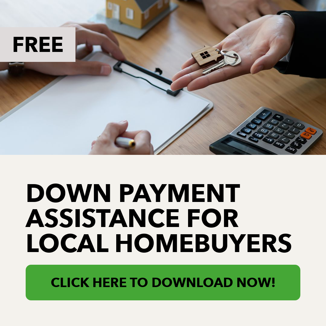 Down Payment Assistance for Local Homebuyers
