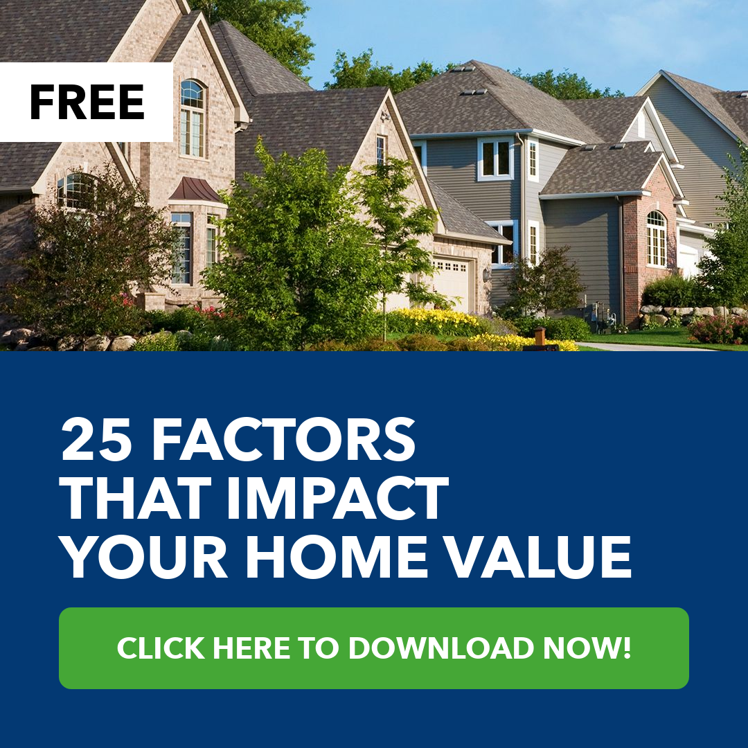 25 Factors That Impact Your Home Value