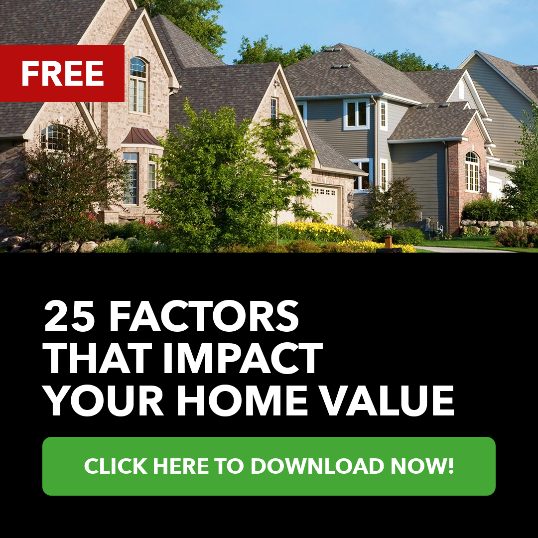 25 Factors That Impact Your Home Value