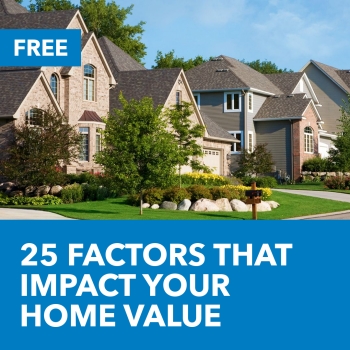 25 Factors That Impact Your Home Value