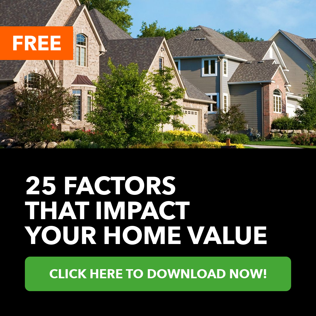 25 Factors That Impact Your Home Value