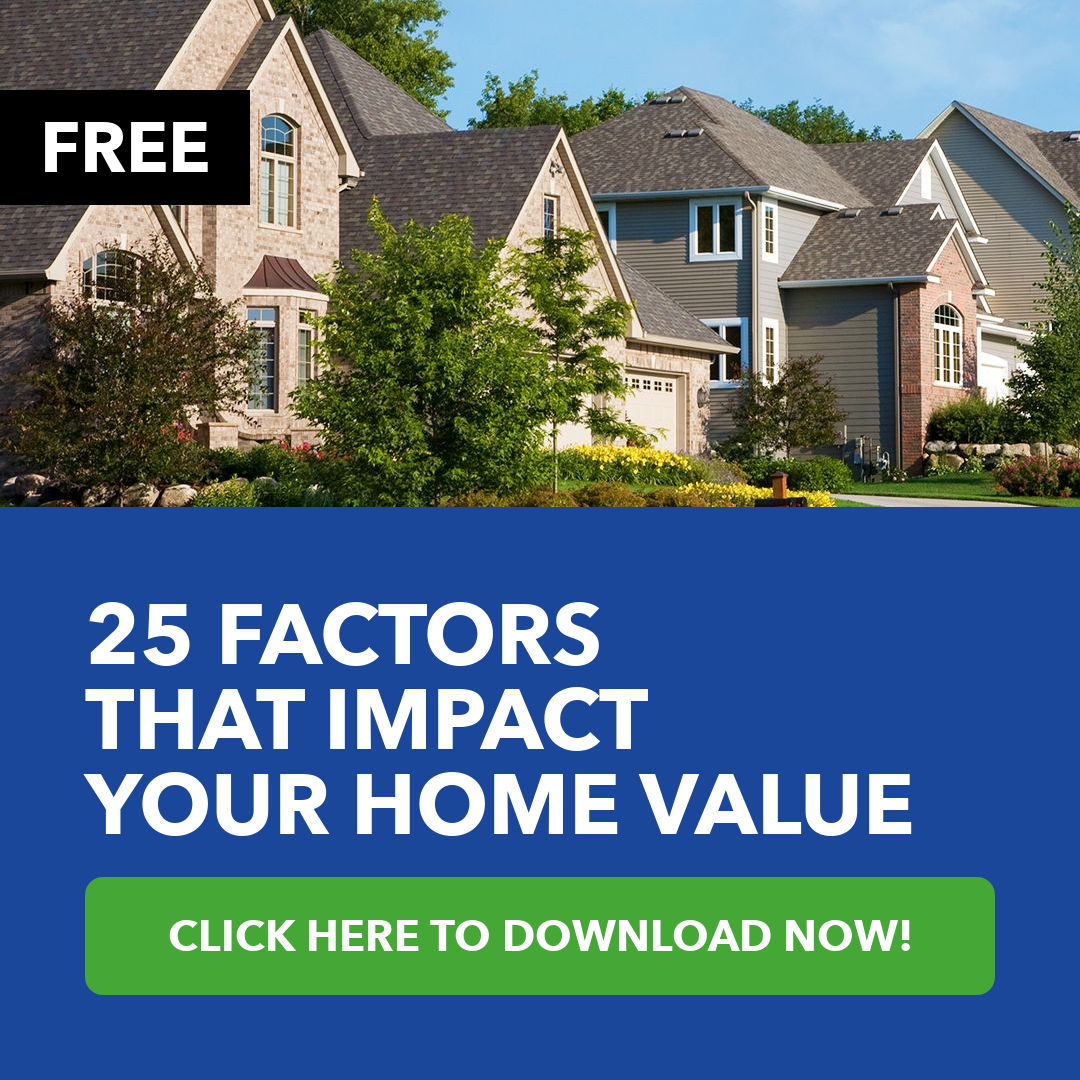 25 Factors That Impact Your Home Value