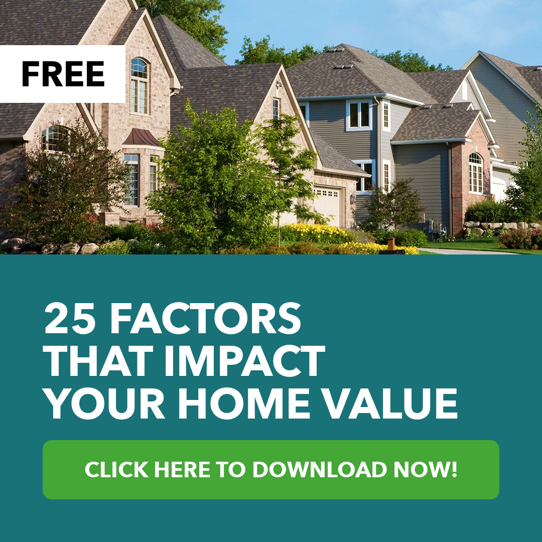 25 Factors That Impact Your Home Value