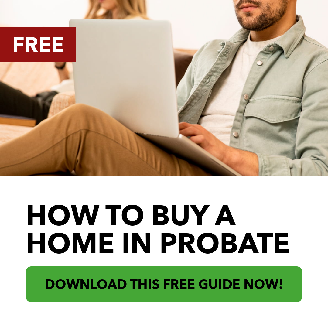 How To Buy A Home in Probate