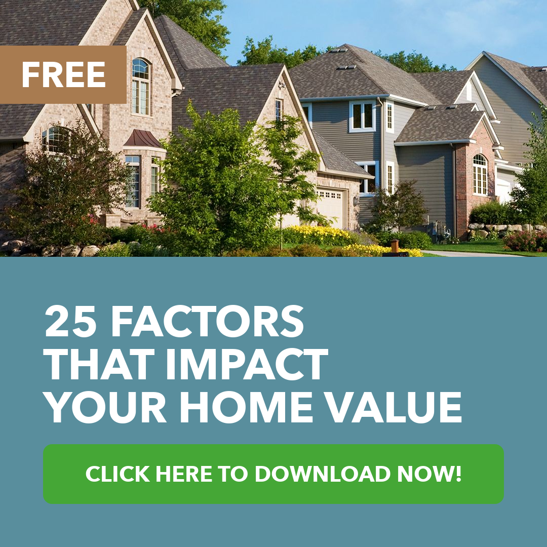 25 Factors That Impact Your Home Value