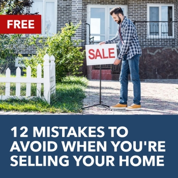 12 Mistakes To Avoid When Selling Your Home