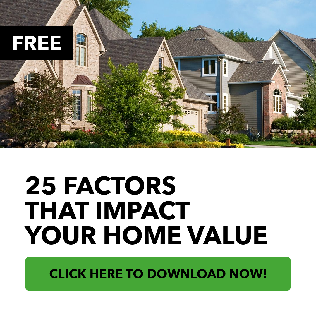 25 Factors That Impact Your Home Value