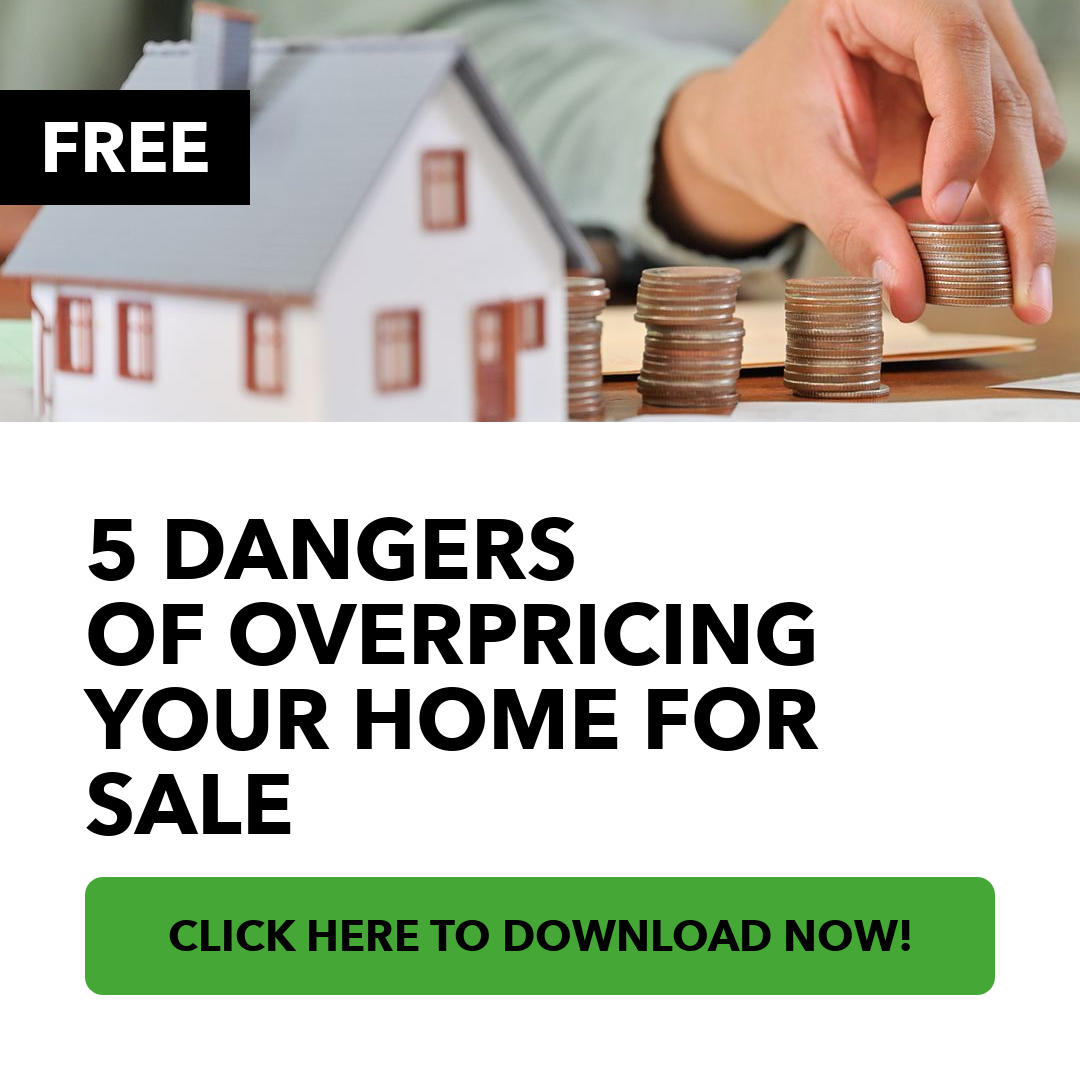 5 Dangers Of Overpricing Your Home for Sale