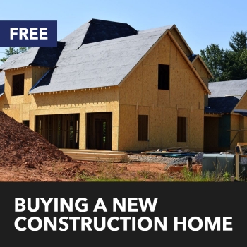 Buying a New Construction Home