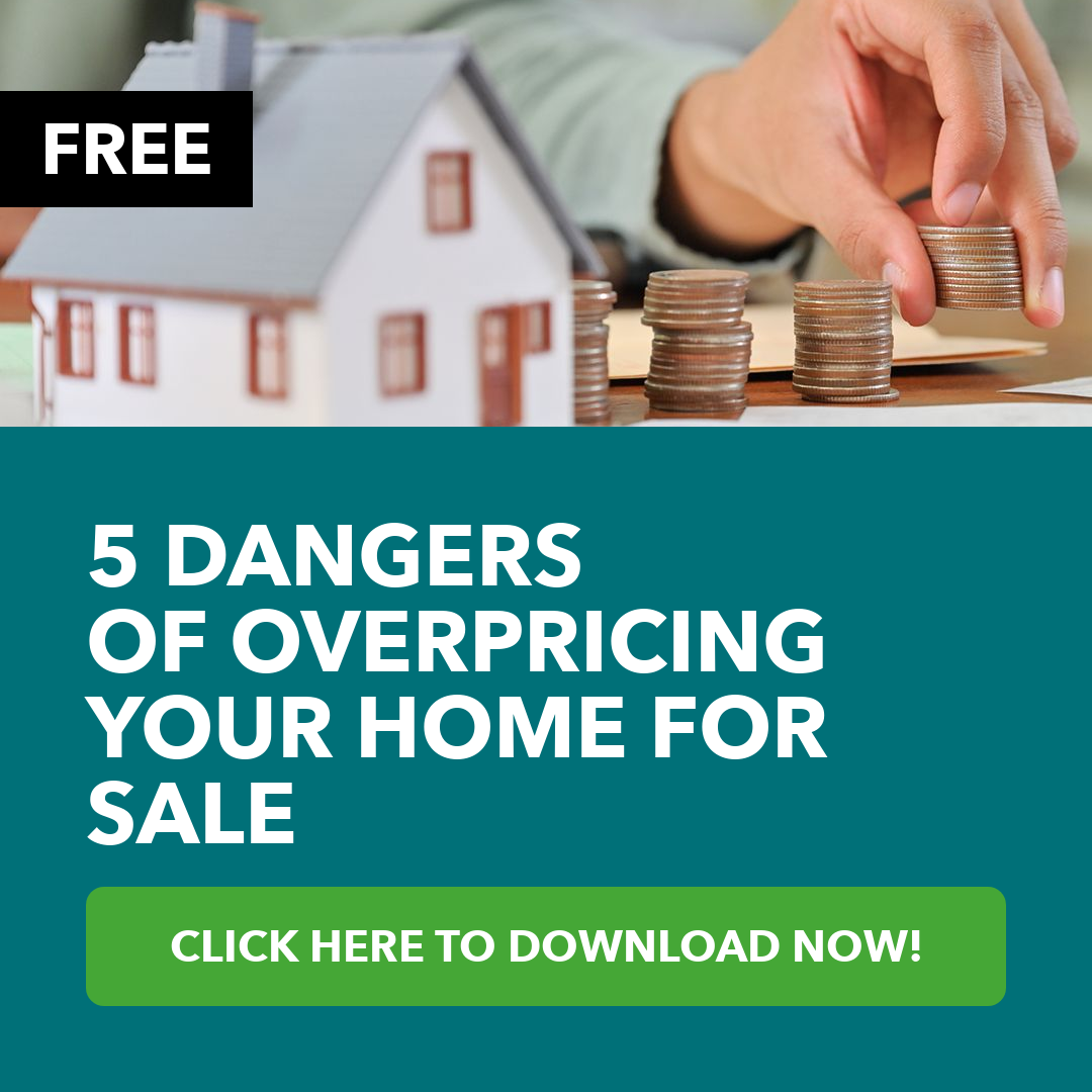 5 Dangers Of Overpricing Your Home for Sale