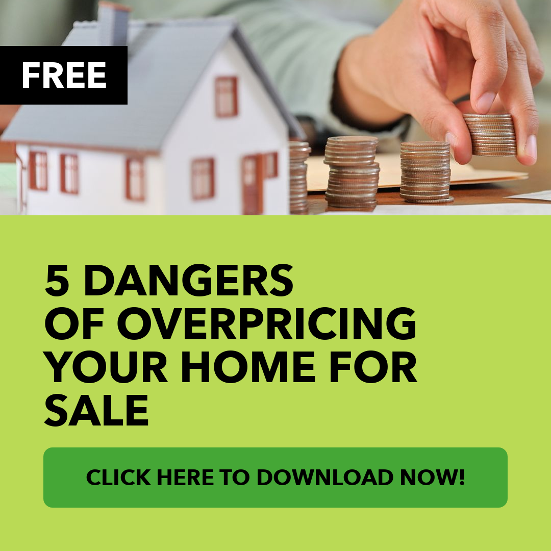 5 Dangers Of Overpricing Your Home for Sale