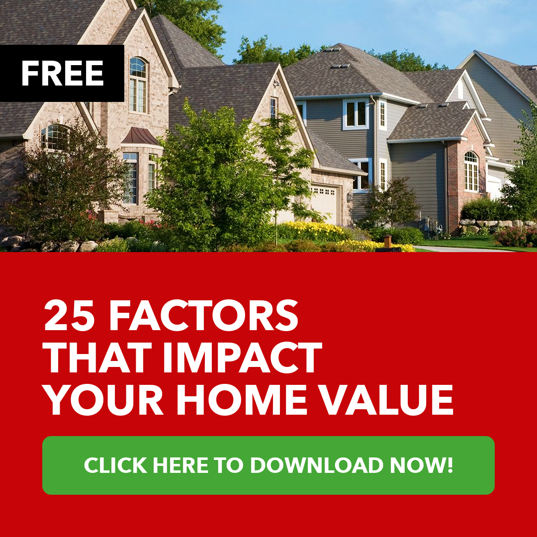25 Factors That Impact Your Home Value