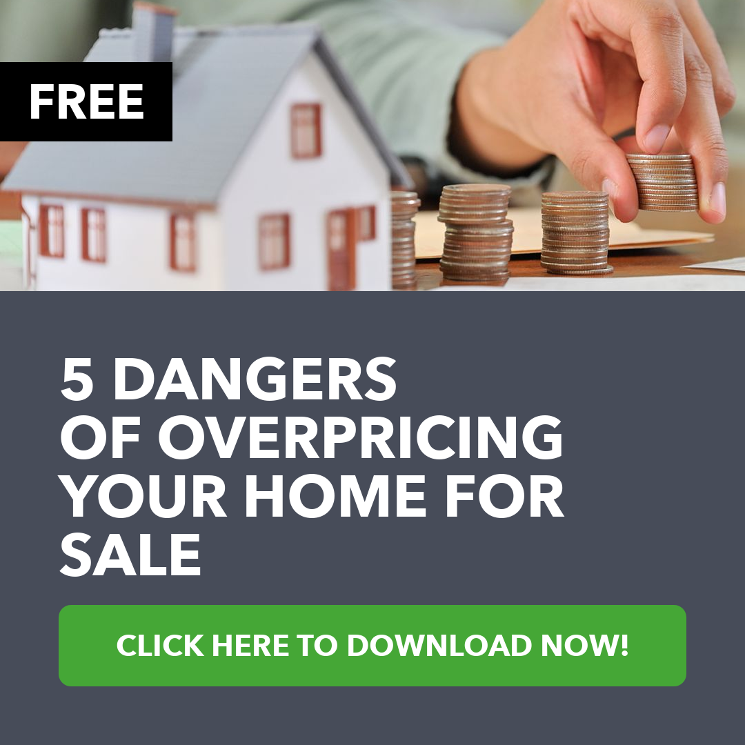 5 Dangers Of Overpricing Your Home for Sale