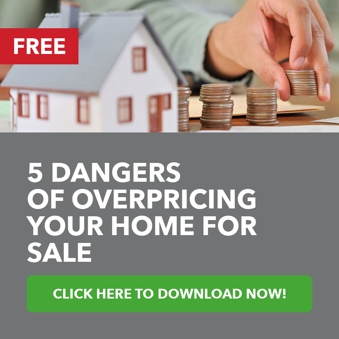 5 Dangers Of Overpricing Your Home for Sale