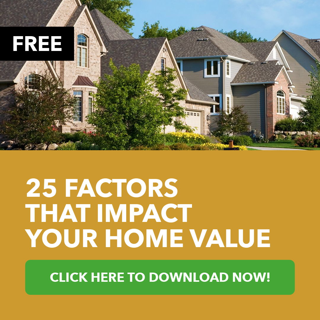 25 Factors That Impact Your Home Value