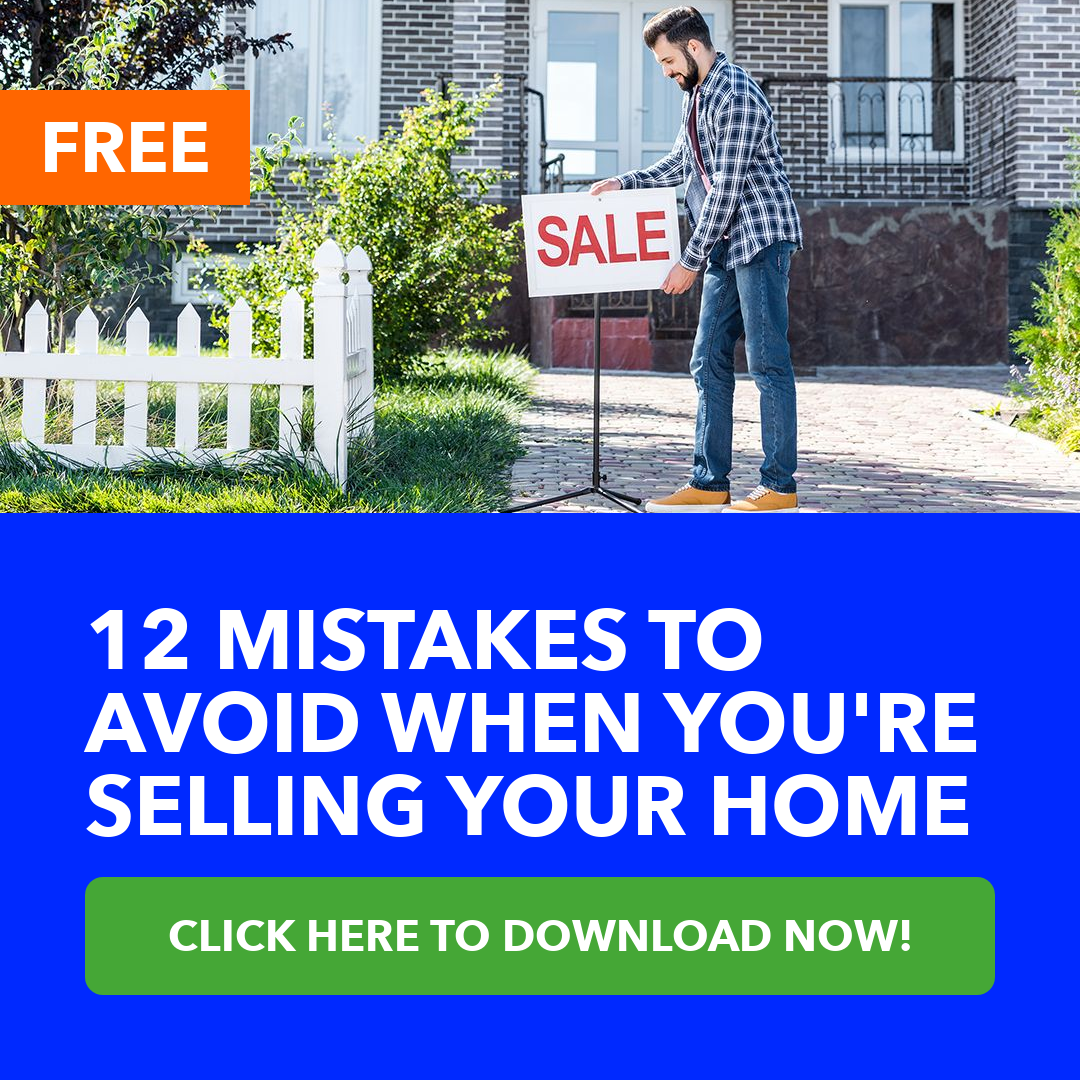 12 Mistakes To Avoid When Selling Your Home