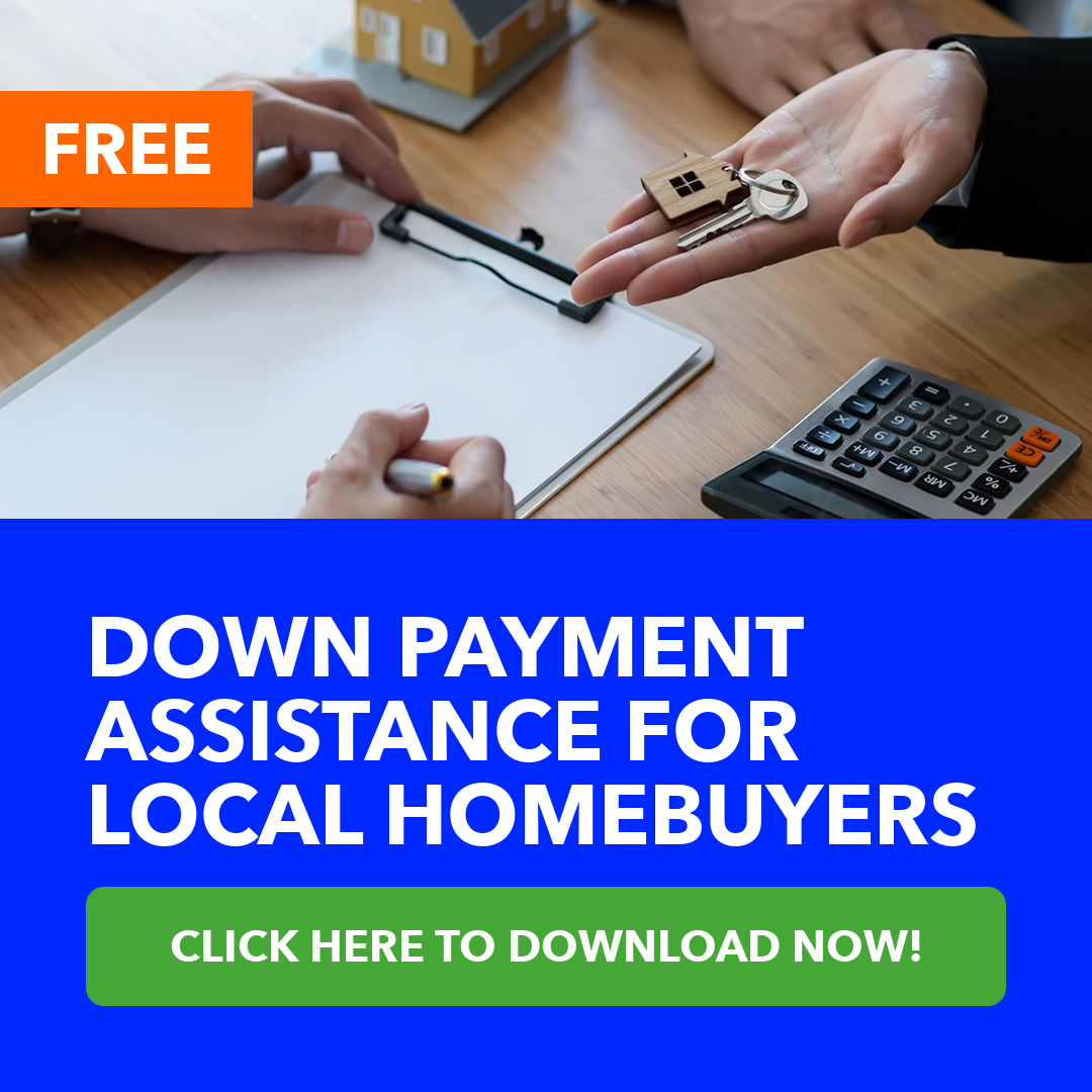 Down Payment Assistance for Local Homebuyers