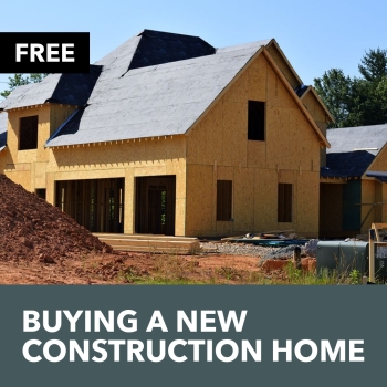 Buying a New Construction Home
