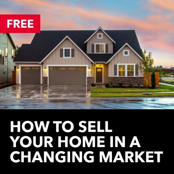 How To Sell Your Home In A Changing Market