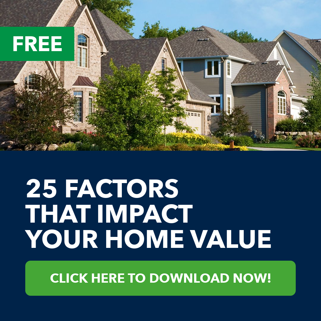 25 Factors That Impact Your Home Value