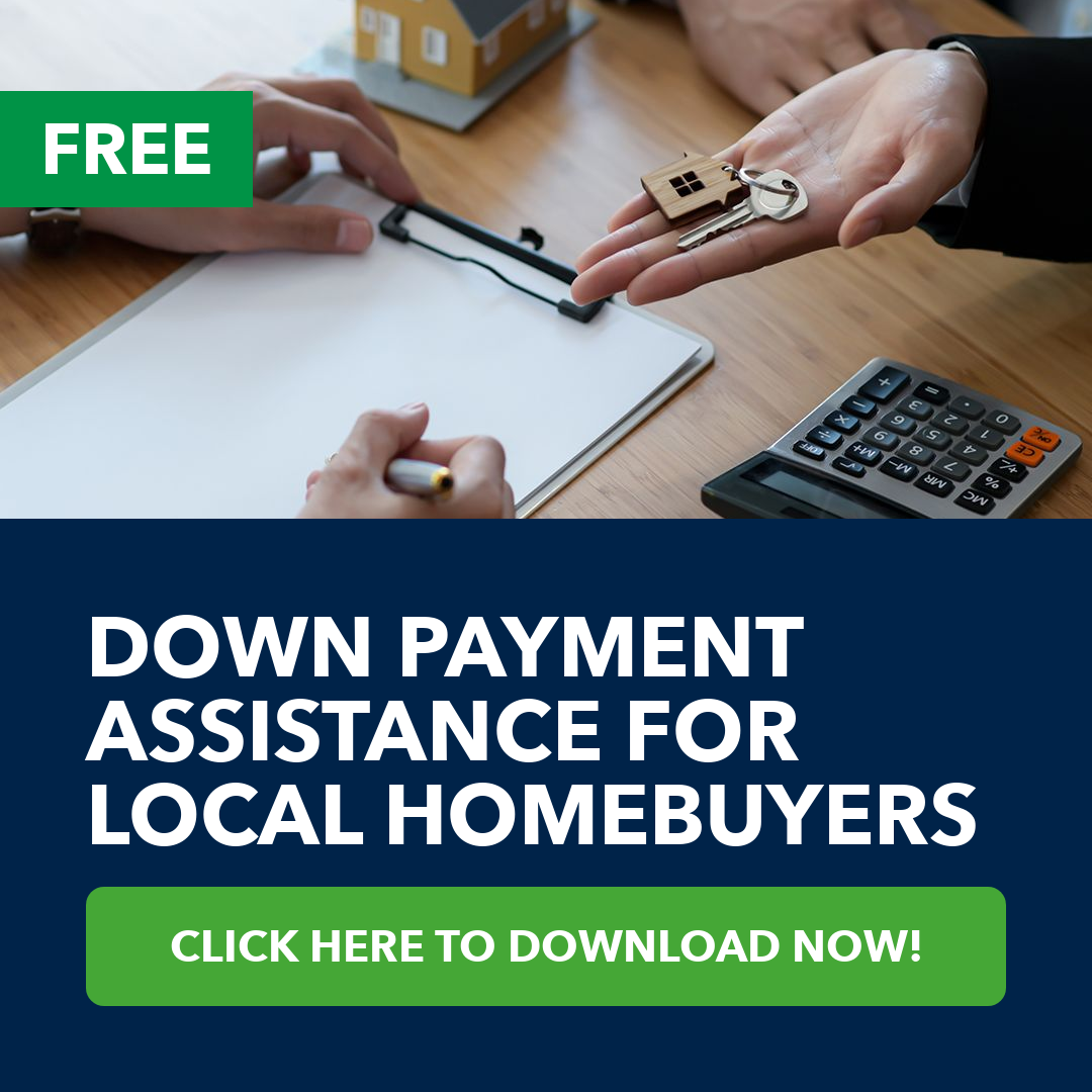 Down Payment Assistance for Local Homebuyers