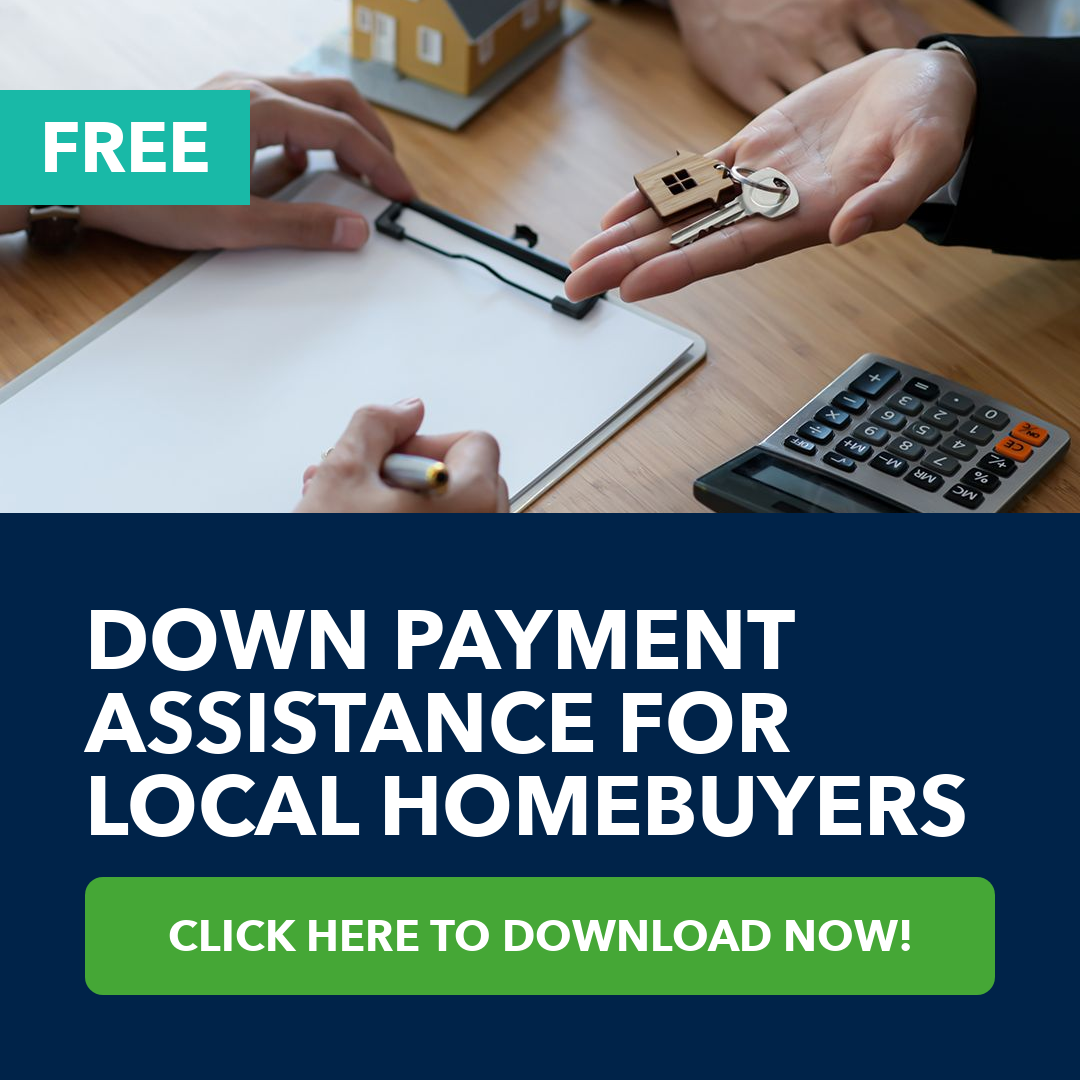 Down Payment Assistance for Local Homebuyers