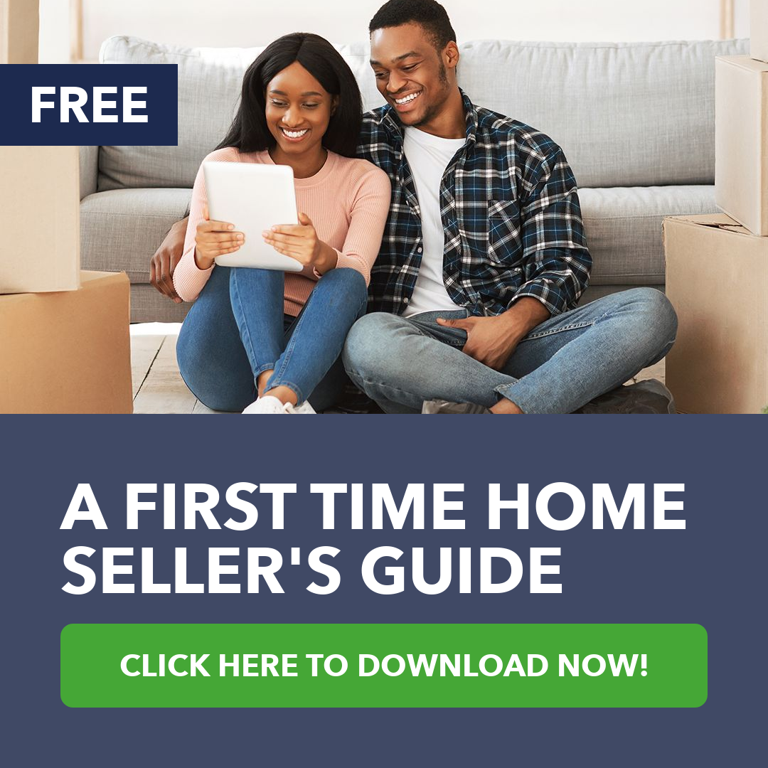 First Time Home Seller's Guide