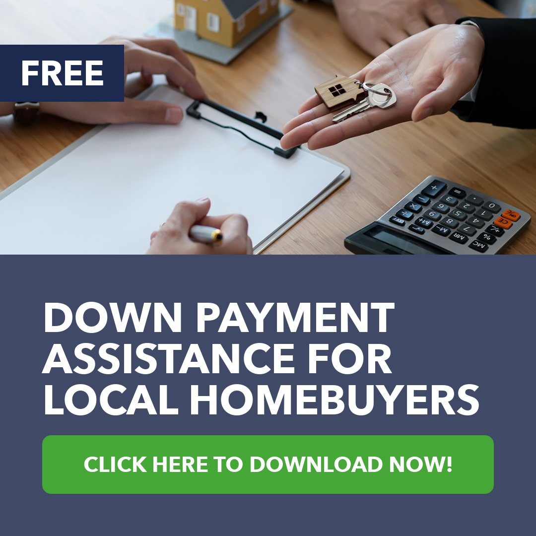 Down Payment Assistance for Local Homebuyers